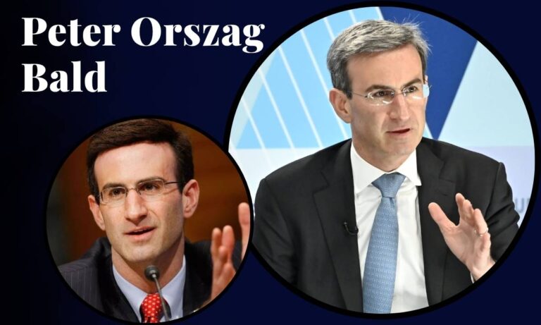 Peter Orszag Bald: Career, Net Worth & Biography 2026