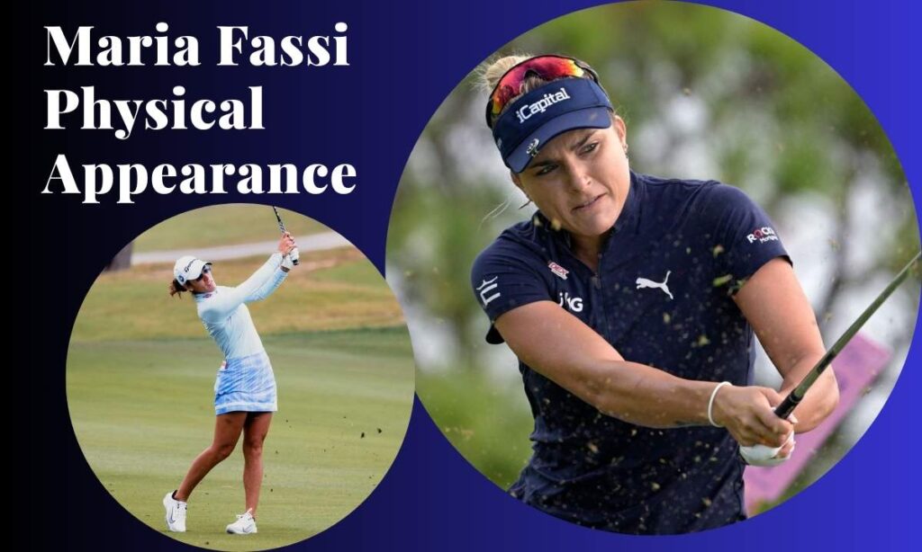 maria-fassi-physical-appearance