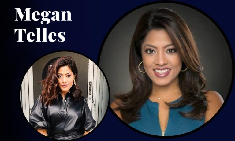 megan-telles-age-net-worth-salary-biography-and-career-details