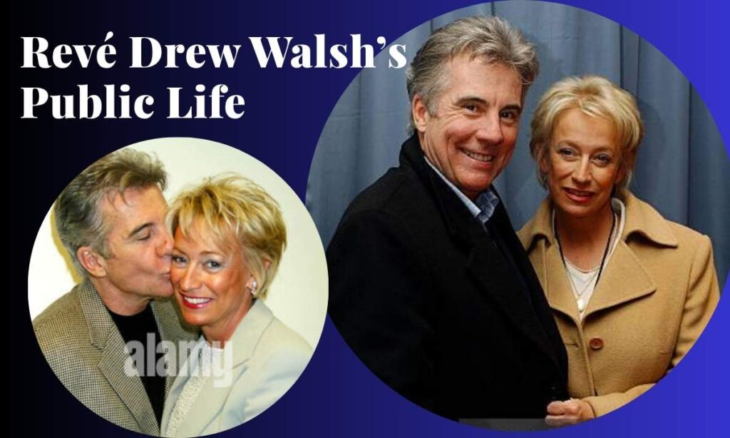reve-drew-walshs-public-life