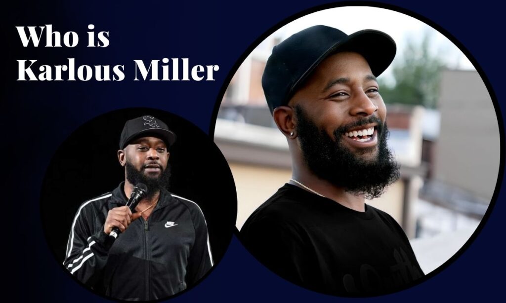 who-is-karlous-miller