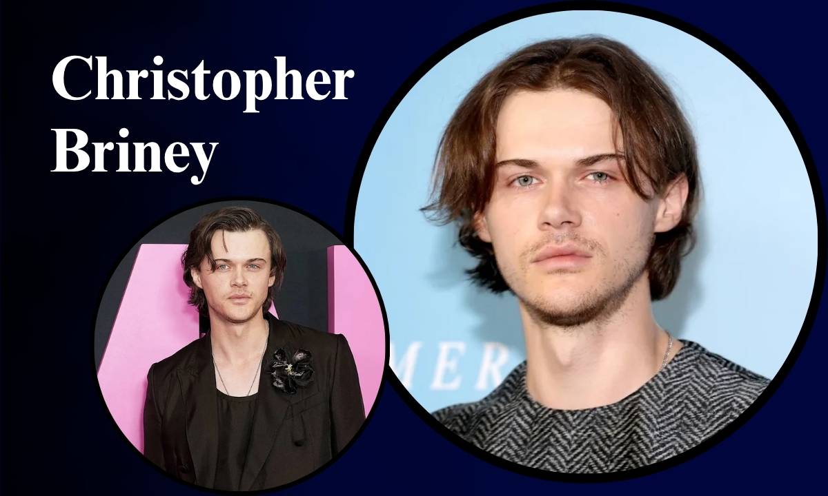 christopher-briney-height-birthday-family-net-worth-and-biography
