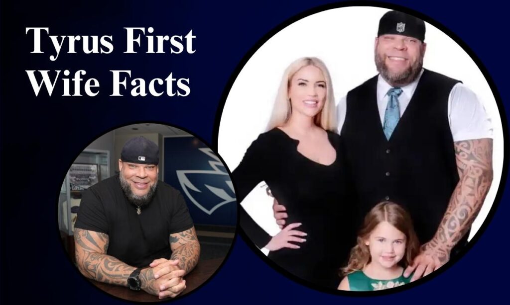 interesting-facts-about-tyrus-first-wife