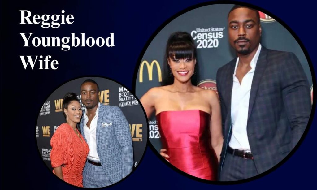 reggie-youngbloods-wife