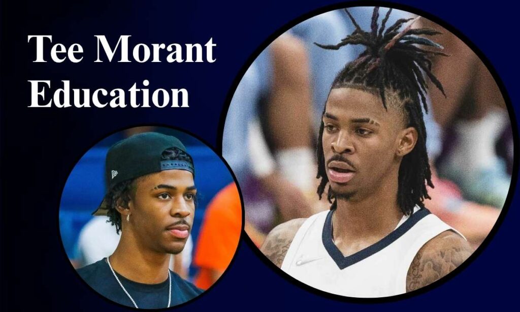 tee-morant-education