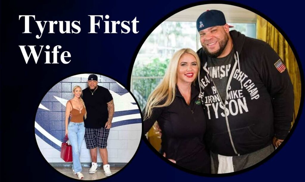 tyrus-first-wife-who-she-is