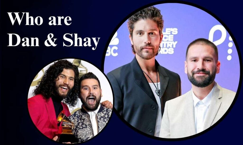 who-are-dan-shay